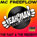 MC Freeflow - Nobody