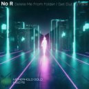 No R - Delete Me From Folder (Original Mix)