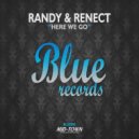 Randy & Renect - Here We Go