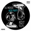 DJ Indigo - Acid Party