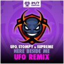 Jason UFO & Stompy & Supreme - Here Beside Me (UFO Radio Mix)