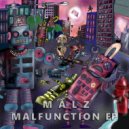 Malz - Sludge Anthem