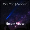Mind Void & Authentic - About Reality