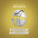 Twin View - Instigator