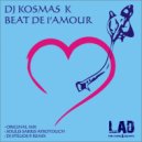 DJ Kosmas K - Beat de L'Amour
