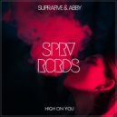 Suprafive feat. ABBY - High On You