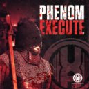 Phenom - What Have You Got For Me