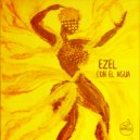 Ezel - Con El Agua