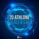 20 Athlone - It\'s All A Game (Vocal Mix)