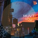 MUVT - Move It (Original Mix)