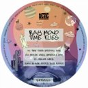 Ray Mono - Space Weed