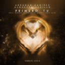 Abraham Ramirez feat. Alouette Cedillo - Primero Tu