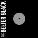 Belter Black - 011 (Original Mix)