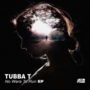 Tubba T - All Around