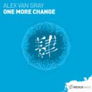 Alex Van Gray - One More Change