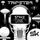 TRIPSTER - Invade (Original Mix)