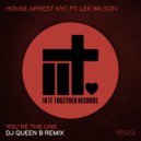 House Arrest NYC & Lee Wilson - You're The One