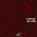 Mzenge - Red Ants (Original Mix)
