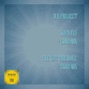 D.V.Project - I've Got The Love