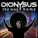 Dionysus - The Way Home (Radio Edit)