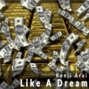 Kenji Arai - Like A Dream (Extended Mix)
