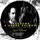 FreedomB & Andre Salmon - Eyes Wide Shut