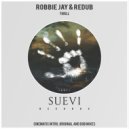 Robbie Jay & ReDub - Thrill