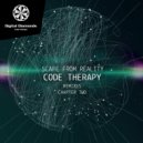 Code Therapy - Scape From Reality (Lampe Remix)