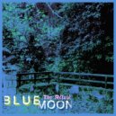 Blue Moon - Mystic