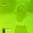 Ellis G - Burn (Radio Edit)