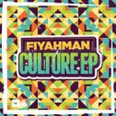 Fiyahman - Culture