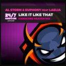 Al Storm & Euphony Feat. Laélia - Like It Like That