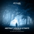 Abstract Vision & Ultimate - Ethereal