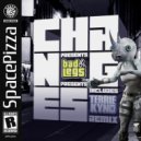 Bad Legs - Changes (Terrie Kynd Remix)