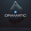 Dramatic - Got To Believe