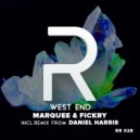 Marquee & Fickry - West End (Daniel Harris Remix)
