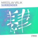 Miroslav Vrlik - Surrender