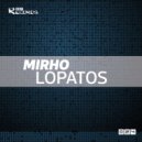 MirHo - Lopatos