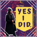 Sky Deep - Yes I Did (Electrosexual Remix)
