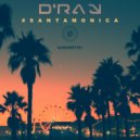 D\'RAY - #santamonica (United Colors Of Acid Remix)