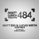 Matt Ess & Lucas Wirth - Kick It Bass