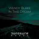 Wendy Blake - In This Dream