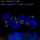 Automatist - Disturb The Disturbed