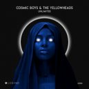 Cosmic Boys, The YellowHeads - Exe