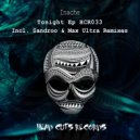 Inache - Tonight (Max Ultra Remix)
