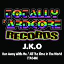 J.K.O - All The Time In The World (Original Mix)