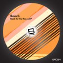 Roach - Back To The House