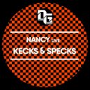 NANCY Live - Kecks And Specks