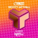 Scott Attrill - Slammer