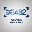 DJ Dextro - Space Rumble